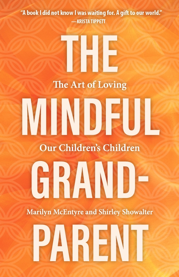 The Mindful Grandparent